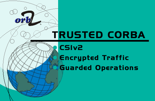 orb2 - Trusted CORBA